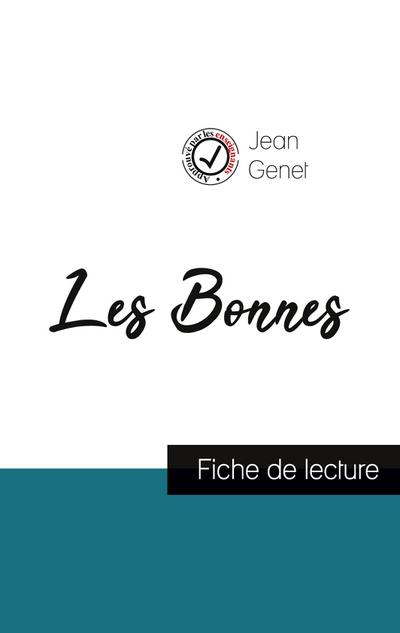 Les Bonnes de Jean Genet (fiche de lecture et analyse complète de l’oeuvre)