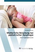 Mütterliche Belastung bei pädiatrischer Dysphagie