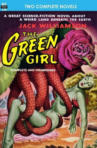 The Green Girl, The, & Robot Peril