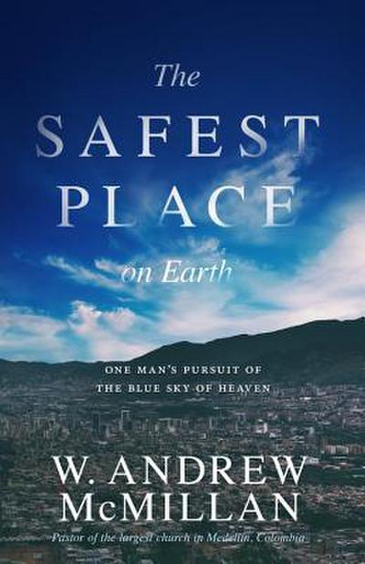 SAFEST PLACE ON EARTH