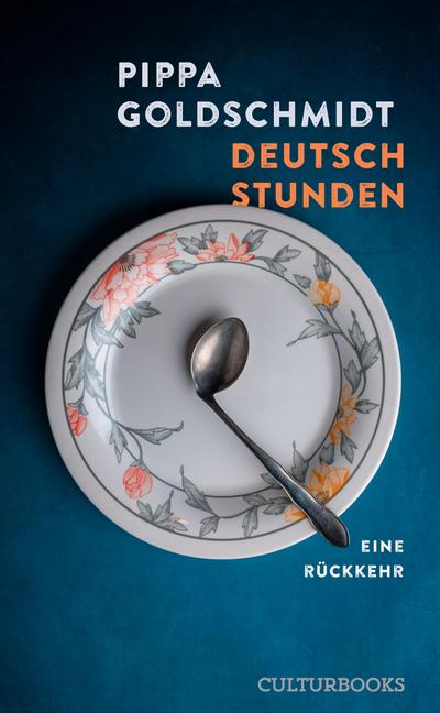 Deutschstunden. Eine Familienerkundung (eBook, EPUB) - Zoë Beck