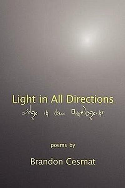 Light in All Directions