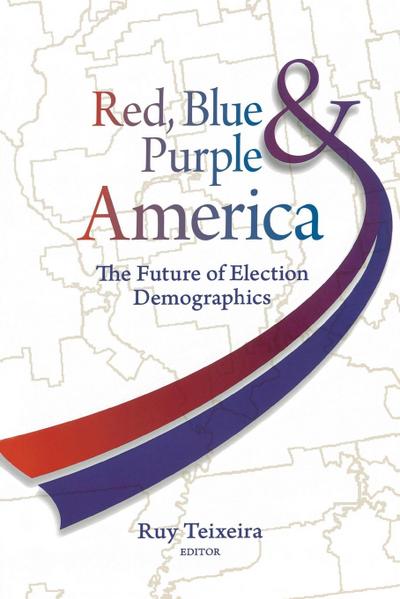 Red, Blue, and Purple America