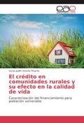 El crédito en comunidades rurales y su efecto en l