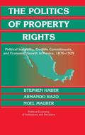 The Politics of Property Rights