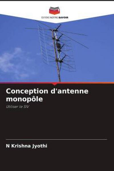 Conception d’antenne monopôle