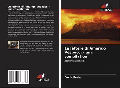 Le lettere di Amerigo Vespucci - una compilation