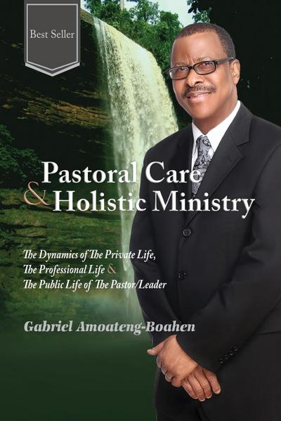 Pastoral Care and Holistic Ministry