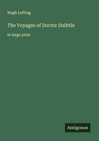 The Voyages of Doctor Dolittle