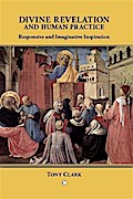 Divine Revelation and Human Practice