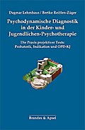 Psychodynamische Diagnostik in der Kinder- und Jugendlichen-Psychotherapie