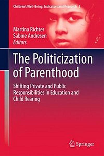 The Politicization of Parenthood