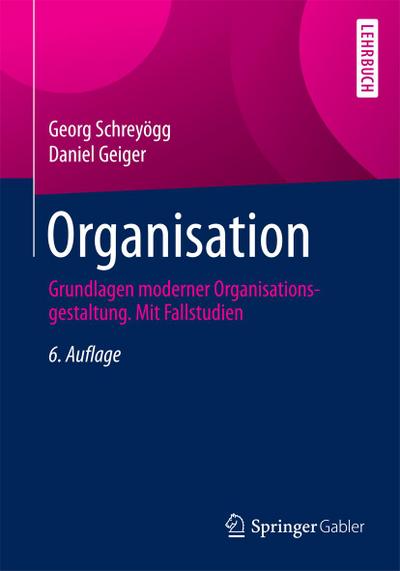 Schreyögg, G: Organisation
