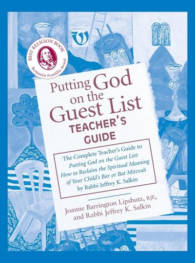 Putting God on the Guest List Teacher’s Guide
