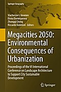 Megacities 2050: Environmental Consequences of Urbanization