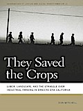 They Saved the Crops