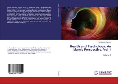 Health and Psychology: An Islamic Perspective. Vol 1