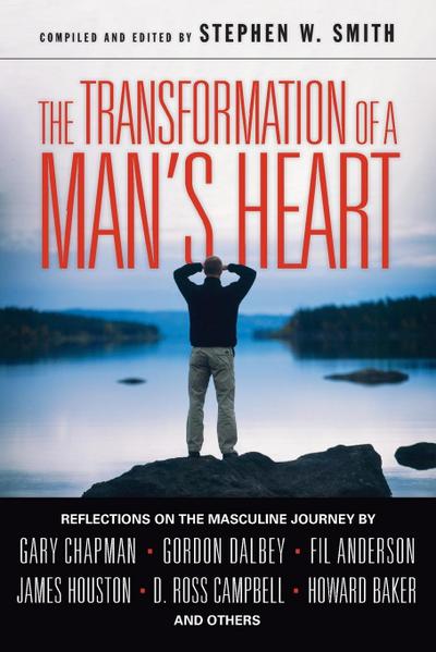The Transformation of a Man’s Heart