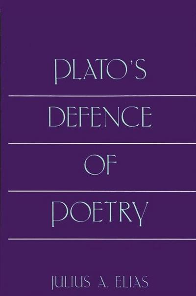 Plato’s Defence of Poetry