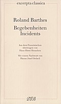 Begebenheiten /Incidents