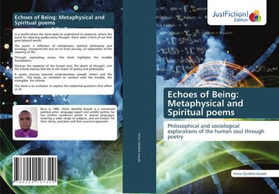 Echoes of Being: Metaphysical and Spiritual poems
