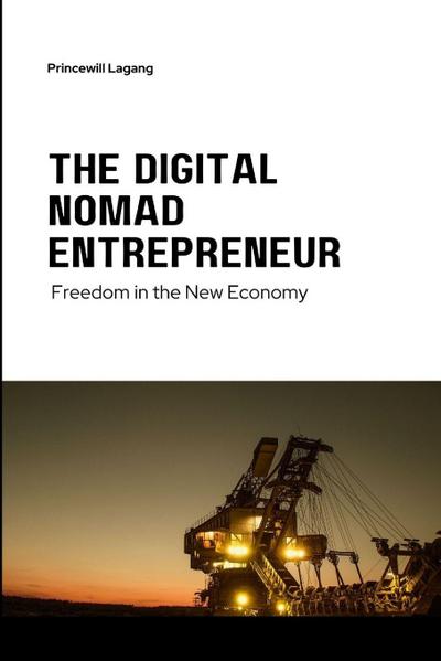 The Digital Nomad Entrepreneur