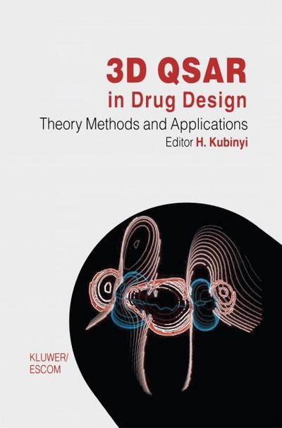 3D QSAR in Drug Design