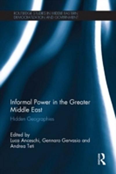 Informal Power in the Greater Middle East