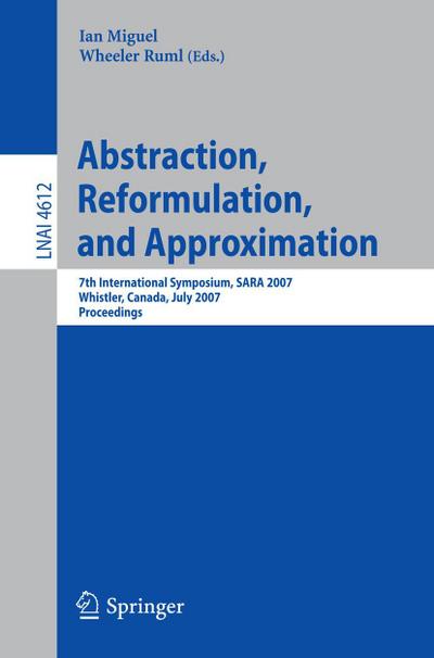 Abstraction, Reformulation, and Approximation