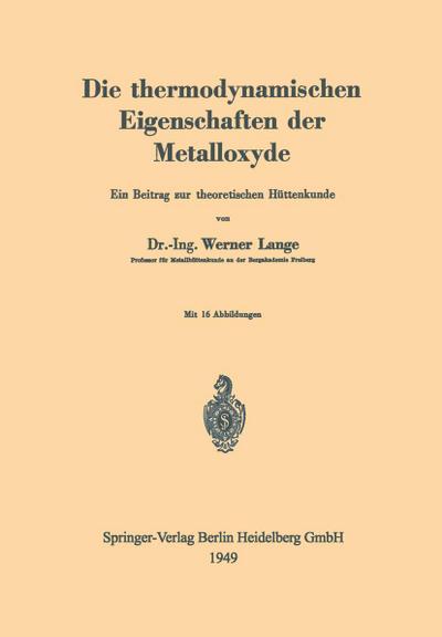 Die thermodynamischen Eigenschaften der Metalloxyde