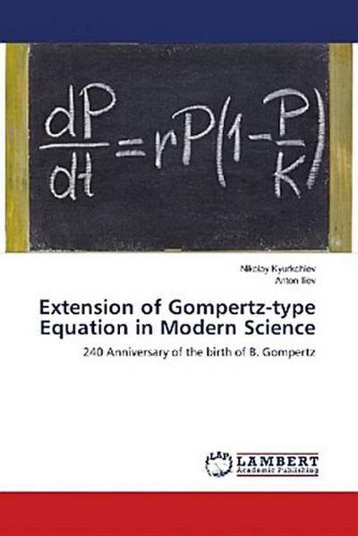 Extension of Gompertz-type Equation in Modern Science