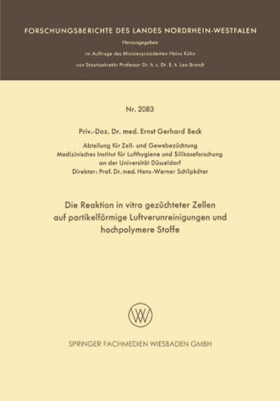 Die Reaktion in vitro gezüchteter Zellen auf partikelförmige Luftverunreinigungen und hochpolymere Stoffe