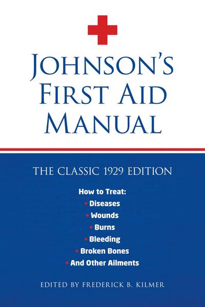 Johnson’s First Aid Manual