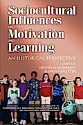 Research on Sociocultural Influences on Motivation and Learning - 2nd Volume