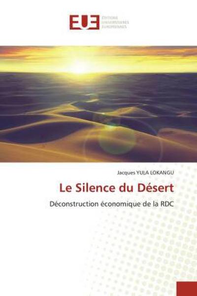 Le Silence du Désert
