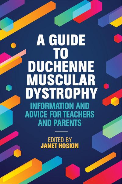 A Guide to Duchenne Muscular Dystrophy