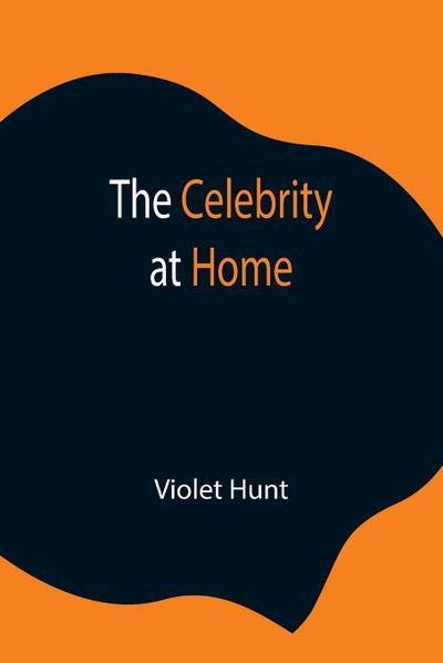 The Celebrity At Home