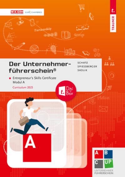 Der Unternehmerführerschein (R) - Entrepreneur’s Skills Certificate, Modul A + E-Book