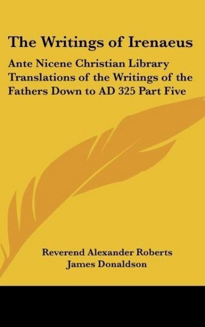 The Writings of Irenaeus