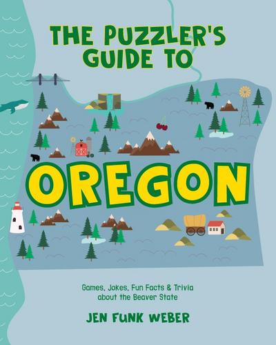 The Puzzler’s Guide to Oregon