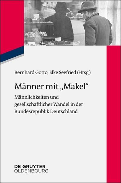 Männer mit "Makel"