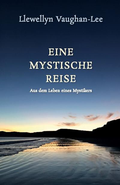 Eine mystische Reise