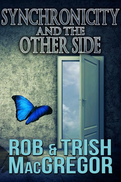 Synchronicity and the Other Side