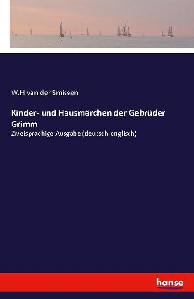Kinder- und Hausmärchen der Gebrüder Grimm