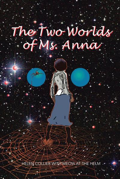 The Two Worlds of Ms. Anna