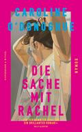 Die Sache mit Rachel
