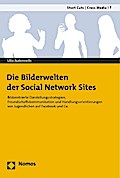 Die Bilderwelten der Social Network Sites