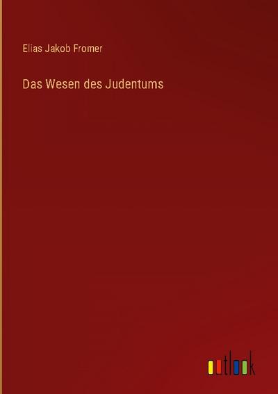 Das Wesen des Judentums