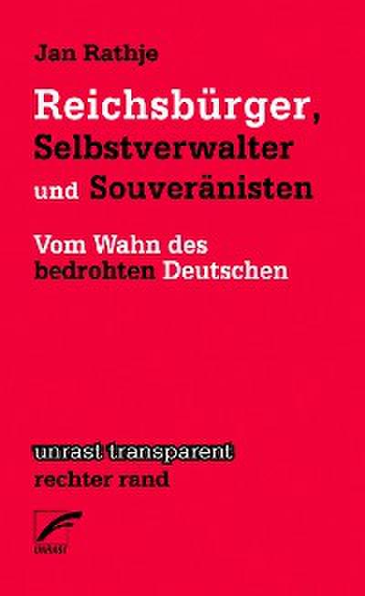 Reichsbürger, Selbstverwalter und Souveränisten