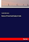 Notes of Travel and Study in Italy